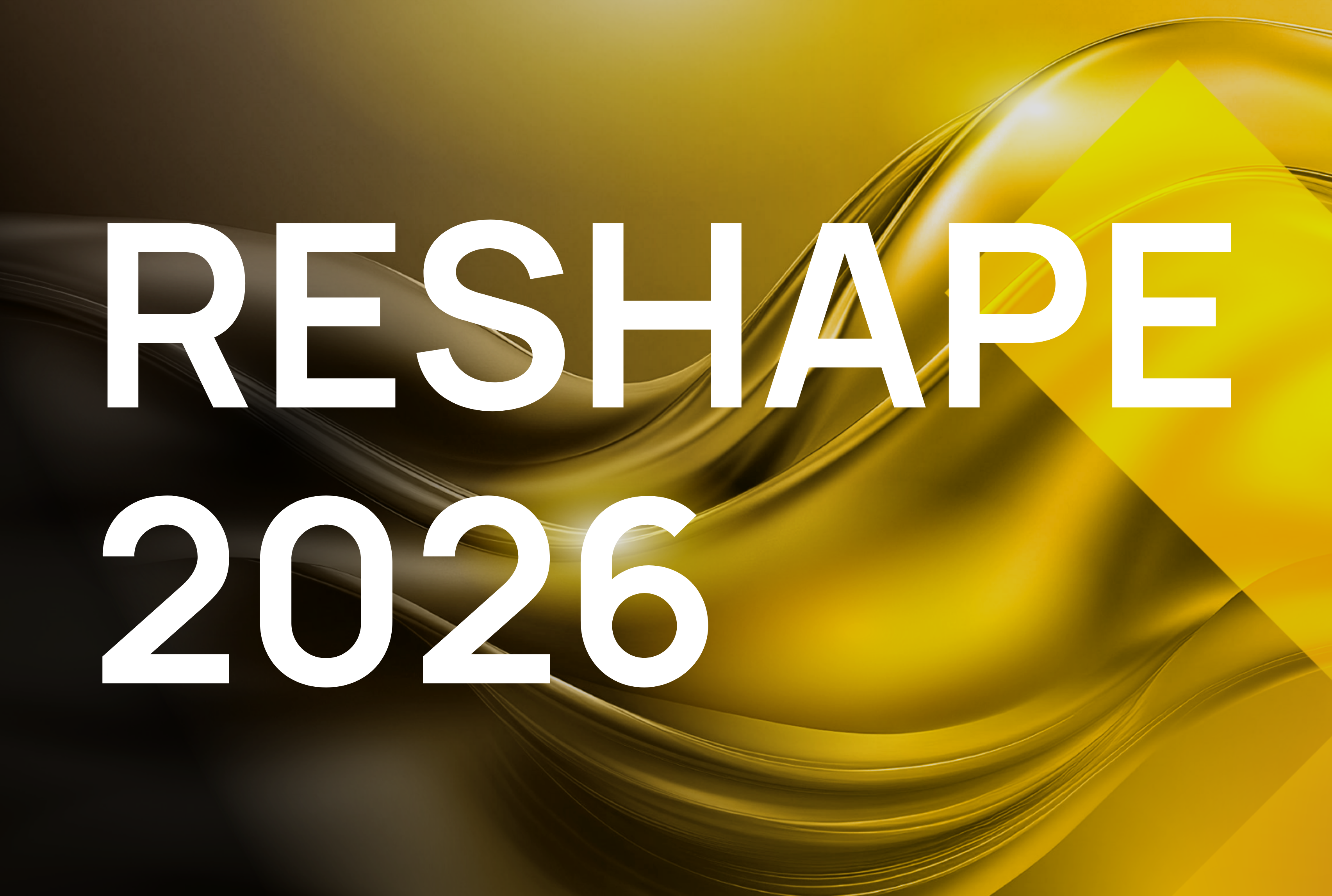RESHAPE 2026 - guidiamo il cambiamento insieme