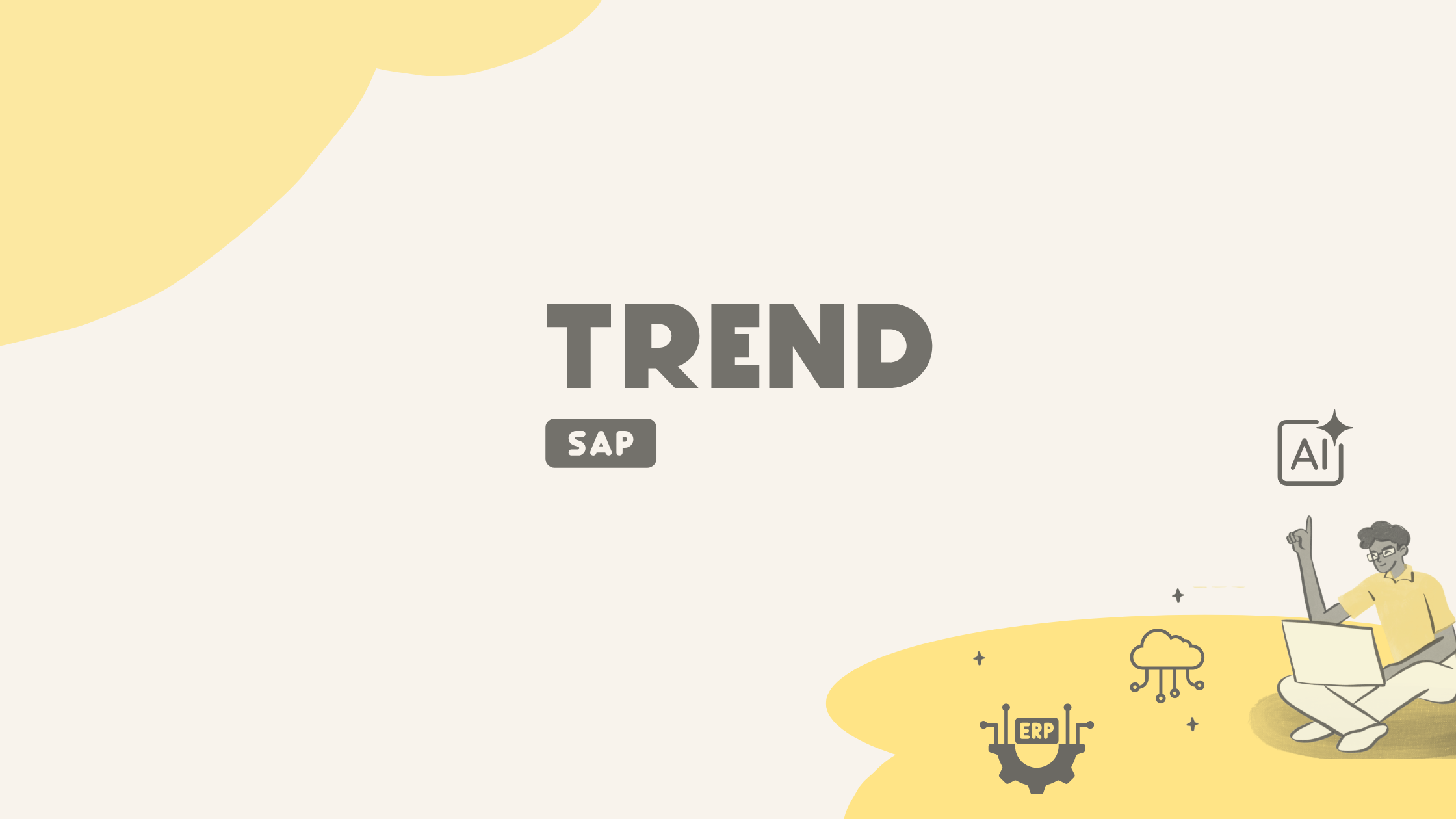 Trend SAP 2026: ERP e tecnologie per guidare l’innovazione | Syscons